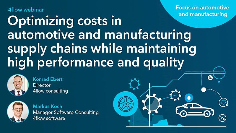 Optimizing costs in automotive and manufacturing supply chains while maintaining high performance and quality